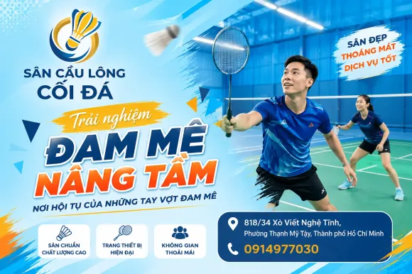 Thuê Sân Cầu Lông Bình Thạnh Chuẩn Thi Đấu & Dịch Vụ Giao Lưu Vãng Lai Tại Cối Đá